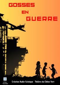 Affiche Gosses en Guerre Affiche Gosses en Guerre
