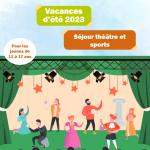Sejour Théâtre - Chataigneraie été 2023